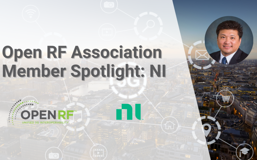 Open RF Association Member Spotlight: NI